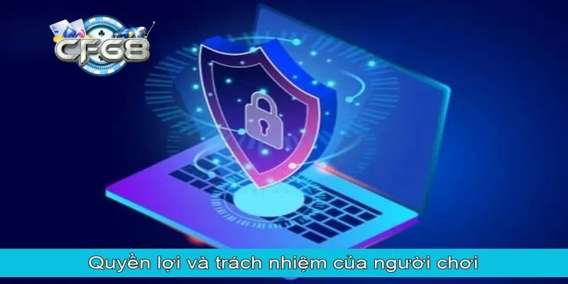 Quyền lợi của các hội viên trong chính sách bảo mật